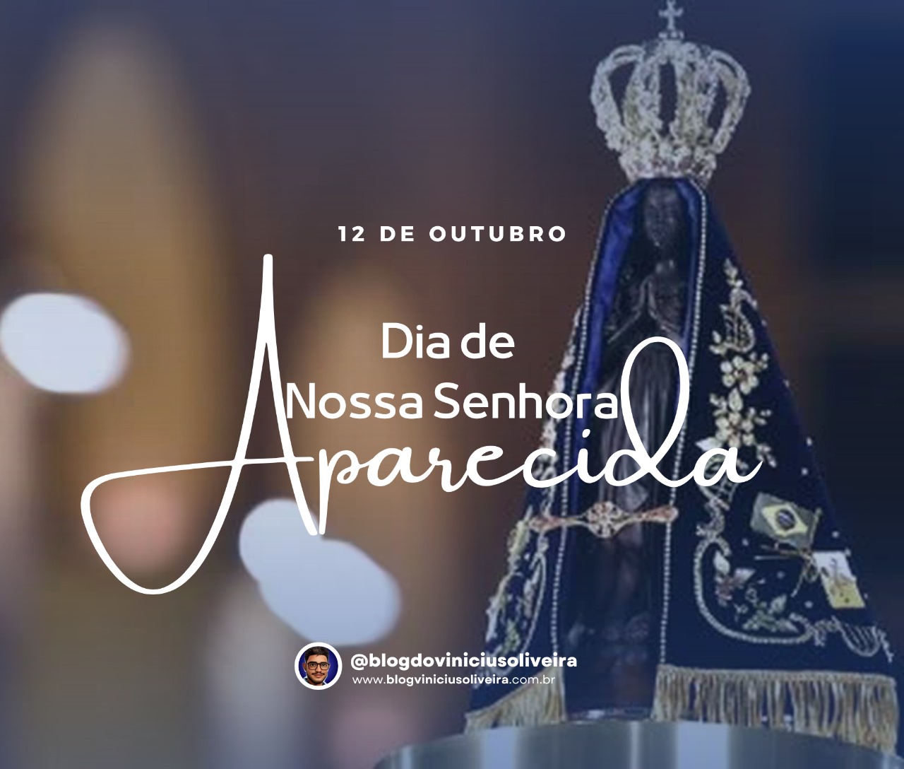 De Outubro Dia De Nossa Senhora Aparecida Padroeira Do Brasil